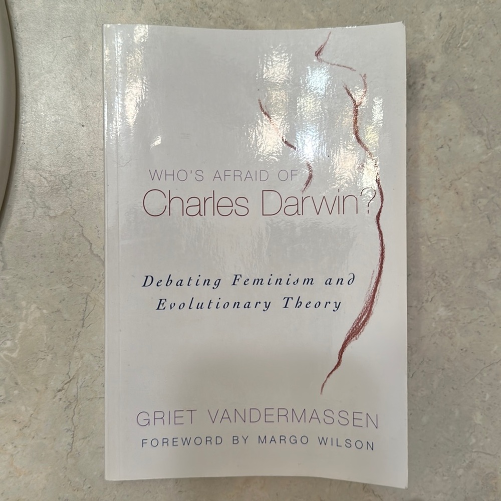 Who’s Afraid of Charles Darwin? Debating Feminism and Evolutionary Theory book!